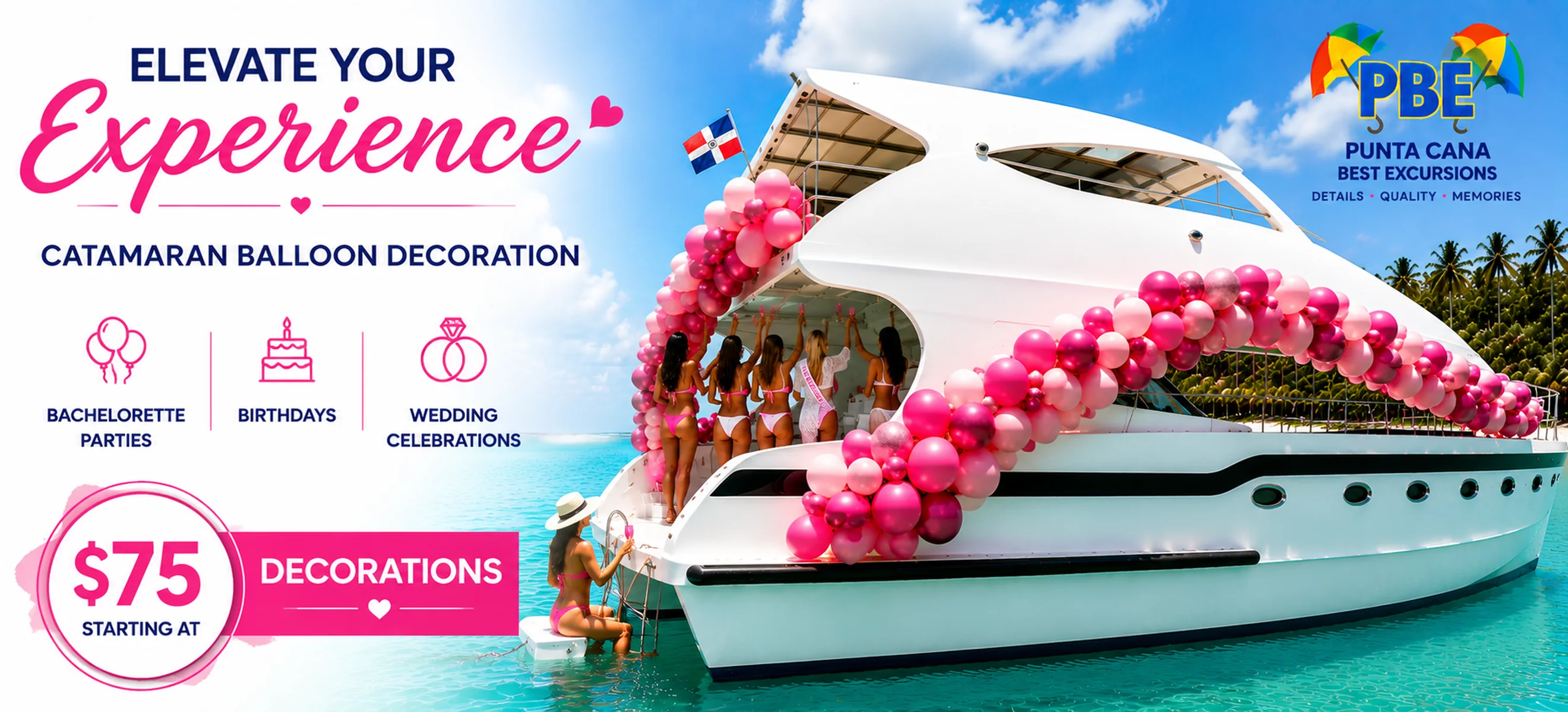 Luxury catamaran decorated with elegant hot pink balloon garlands for bachelorette parties, birthdays, and wedding celebrations in Punta Cana by Punta Cana Best Excursions.