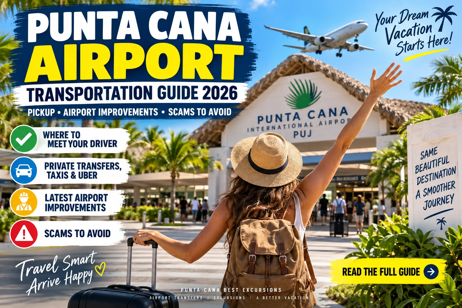 Punta Cana Airport Transportation Guide 2026: Pickup, Airport Improvements & Scams to Avoid